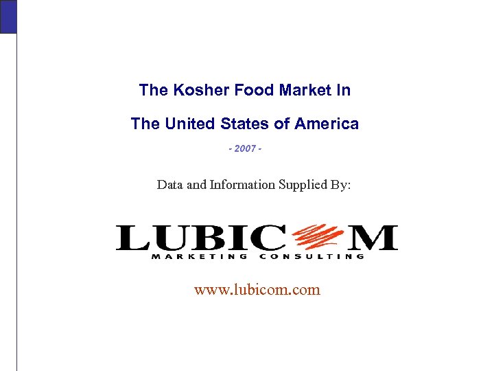 The Kosher Food Market In The United States of America - 2007 - Data