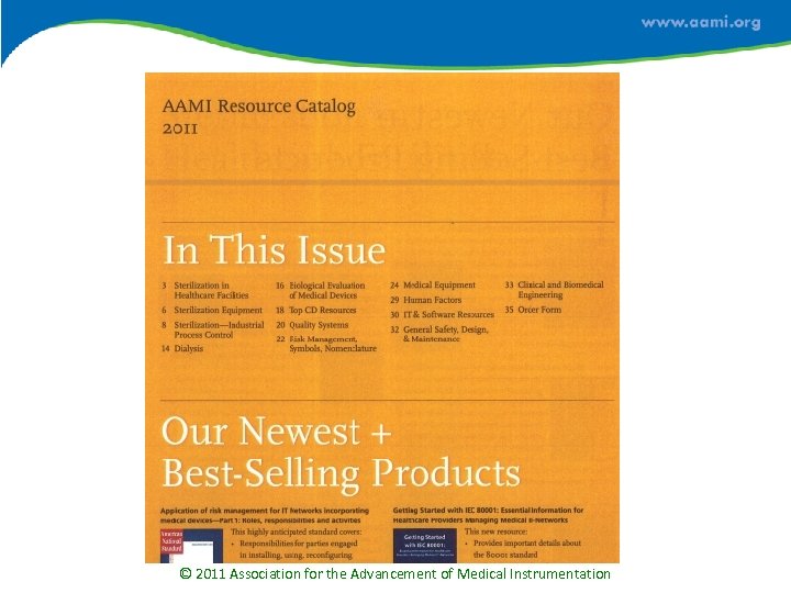 © 2011 Association for the Advancement of Medical Instrumentation 