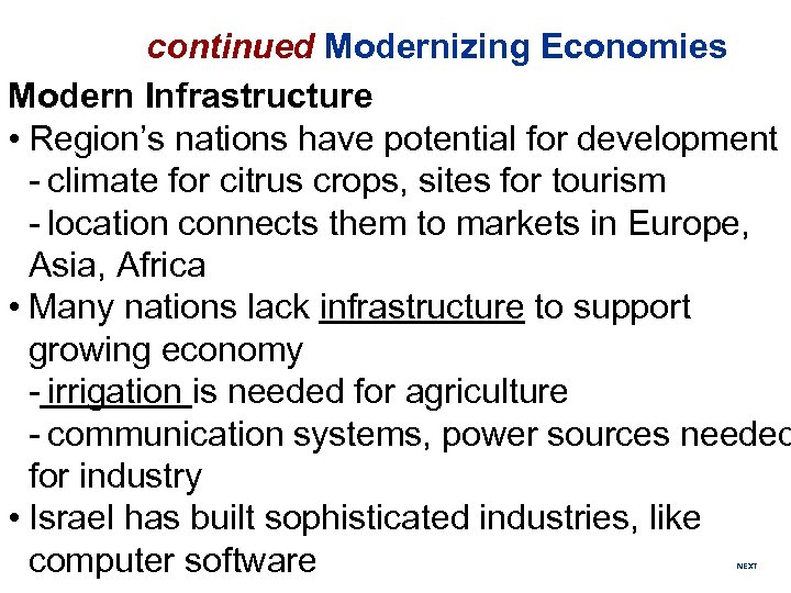 continued Modernizing Economies 2 Modern Infrastructure • Region’s nations have potential for development -