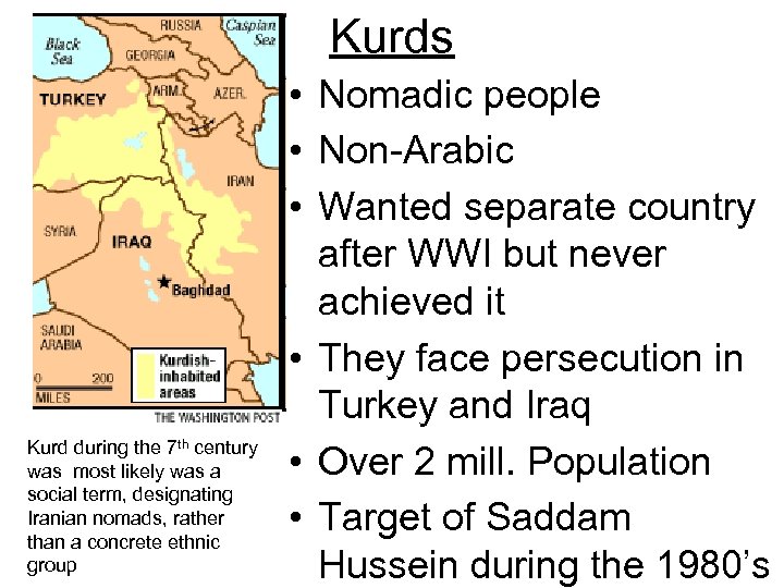 Kurds Kurd during the 7 th century was most likely was a social term,