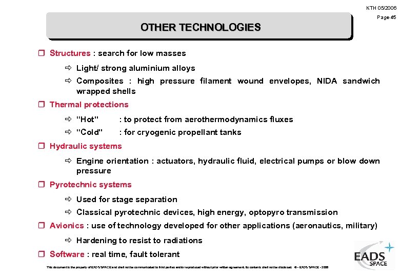 KTH 05/2006 Page 45 OTHER TECHNOLOGIES r Structures : search for low masses ð
