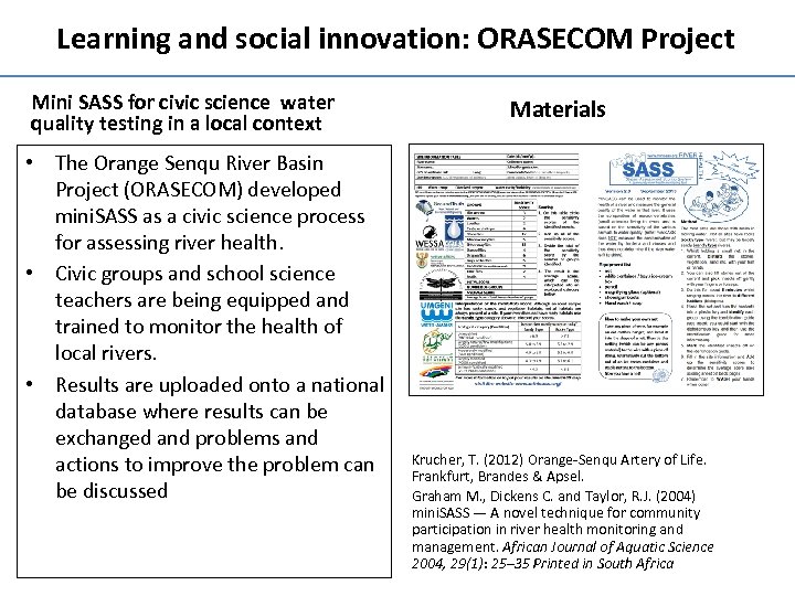 Learning and social innovation: ORASECOM Project Mini SASS for civic science water quality testing