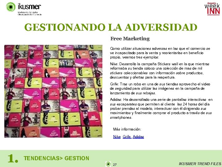 GESTIONANDO LA ADVERSIDAD Free Marketing Como utilizar situaciones adversas en las que el comercio