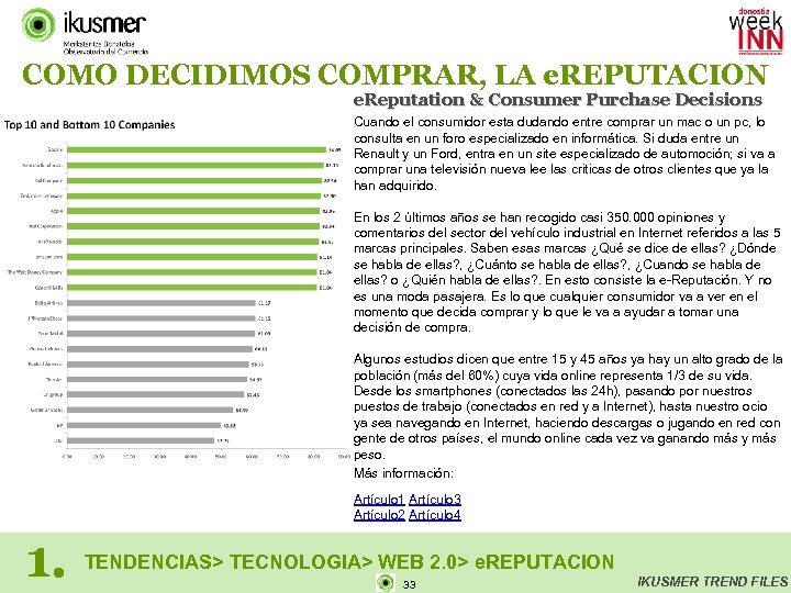 COMO DECIDIMOS COMPRAR, LA e. REPUTACION e. Reputation & Consumer Purchase Decisions Cuando el