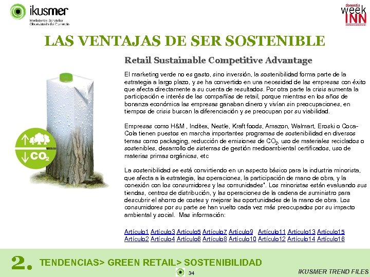 LAS VENTAJAS DE SER SOSTENIBLE Retail Sustainable Competitive Advantage El marketing verde no es