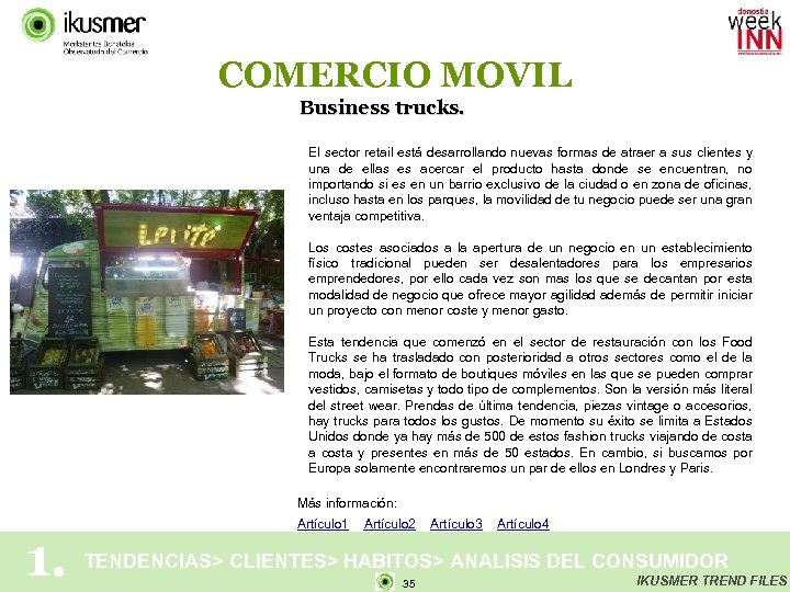 COMERCIO MOVIL Business trucks. El sector retail está desarrollando nuevas formas de atraer a