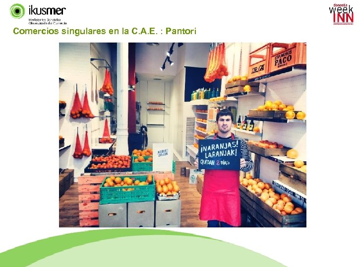 Comercios singulares en la C. A. E. : Pantori 40 IKUSMER TREND FILES 