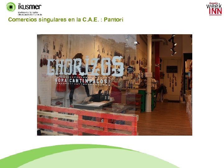 Comercios singulares en la C. A. E. : Pantori 41 IKUSMER TREND FILES 