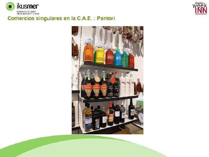 Comercios singulares en la C. A. E. : Pantori 43 IKUSMER TREND FILES 
