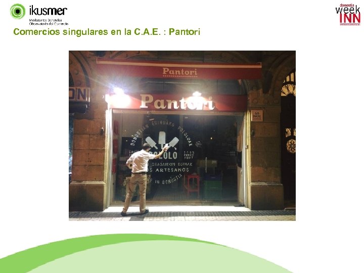 Comercios singulares en la C. A. E. : Pantori 54 IKUSMER TREND FILES 