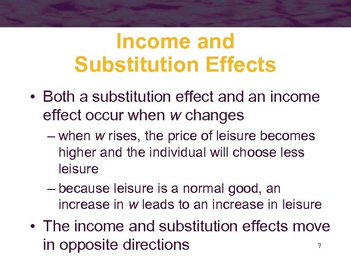 Income and Substitution Effects • Both a substitution effect and an income effect occur
