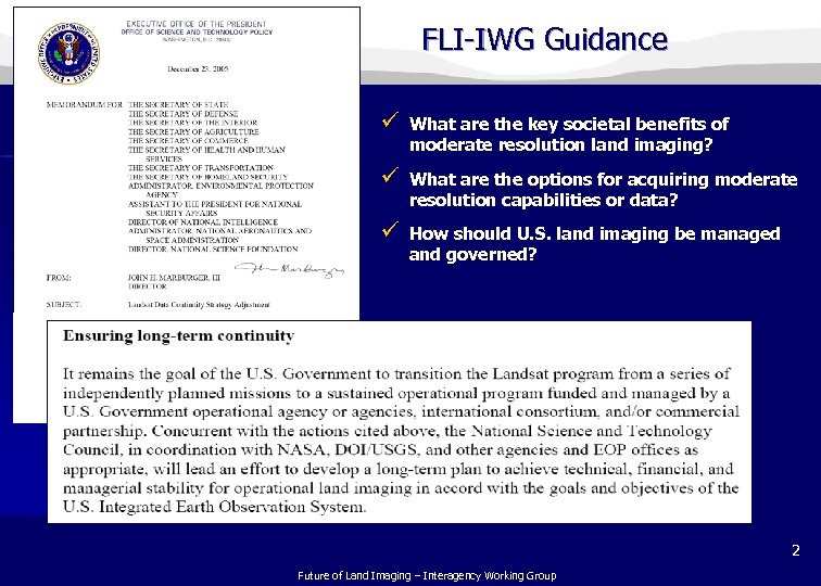 FLI-IWG Guidance ü What are the key societal benefits of moderate resolution land imaging?