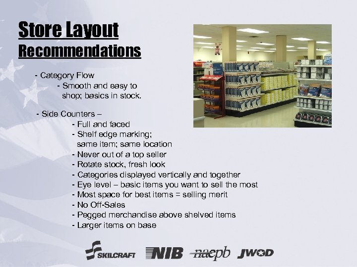 Store Layout Recommendations - Category Flow - Smooth and easy to shop; basics in