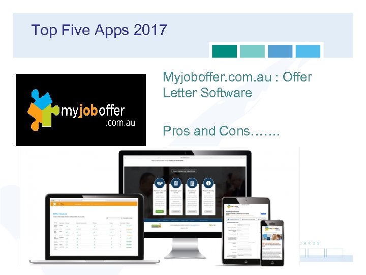 Top Five Apps 2017 Myjoboffer. com. au : Offer Letter Software Pros and Cons…….