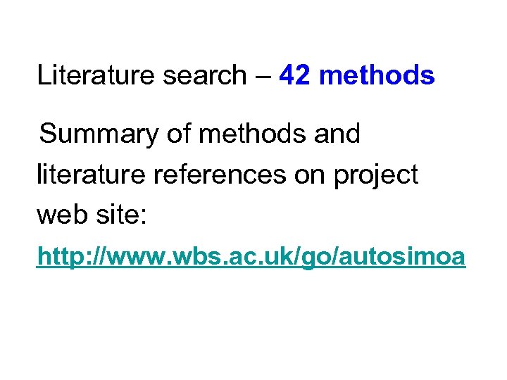 Literature search – 42 methods Summary of methods and literature references on project web