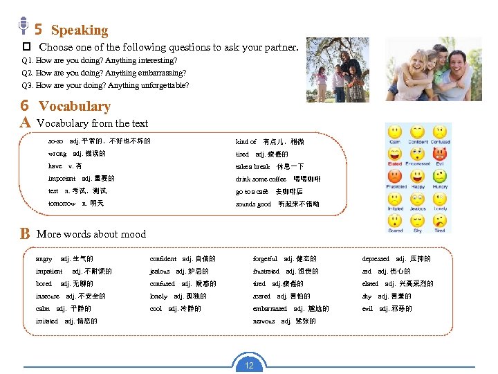 5 Speaking p Choose one of the following questions to ask your partner. Q