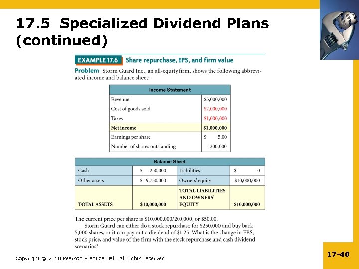 17. 5 Specialized Dividend Plans (continued) Copyright © 2010 Pearson Prentice Hall. All rights