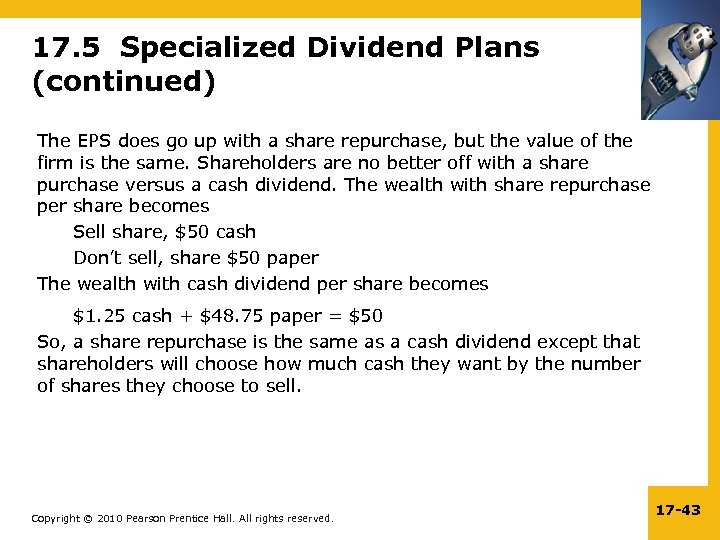 17. 5 Specialized Dividend Plans (continued) The EPS does go up with a share