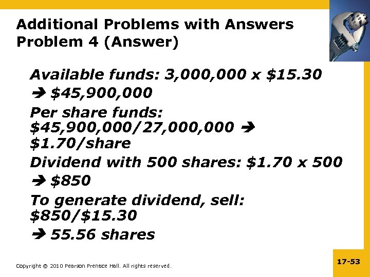 Additional Problems with Answers Problem 4 (Answer) Available funds: 3, 000 x $15. 30