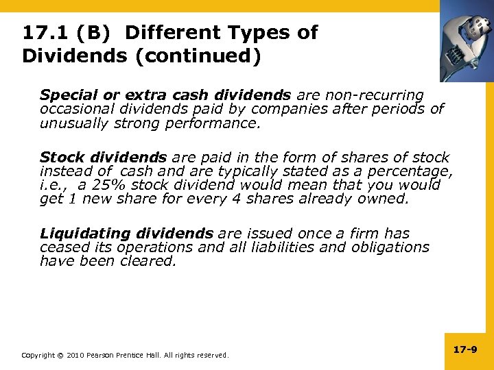 17. 1 (B) Different Types of Dividends (continued) Special or extra cash dividends are