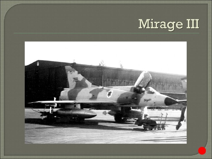 Mirage III 