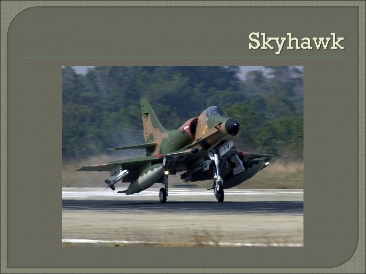 Skyhawk 