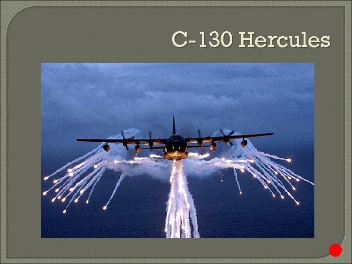 C-130 Hercules 