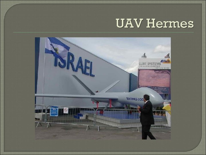 UAV Hermes 