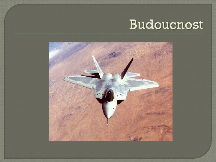 Budoucnost 