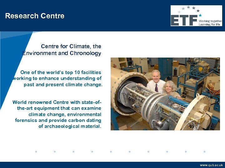 Research Centre for Climate, the Environment and Chronology One of the world’s top 10