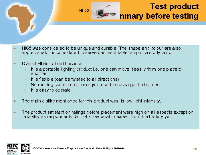 HI 65 Test product summary before testing § HI 65 was considered to be