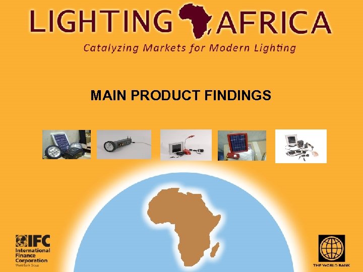 MAIN PRODUCT FINDINGS 