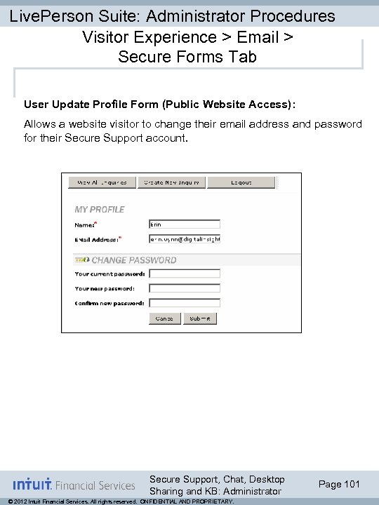 Live. Person Suite: Administrator Procedures Visitor Experience > Email > Secure Forms Tab User