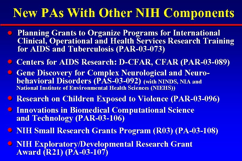 New PAs With Other NIH Components Planning Grants to Organize Programs for International Clinical,