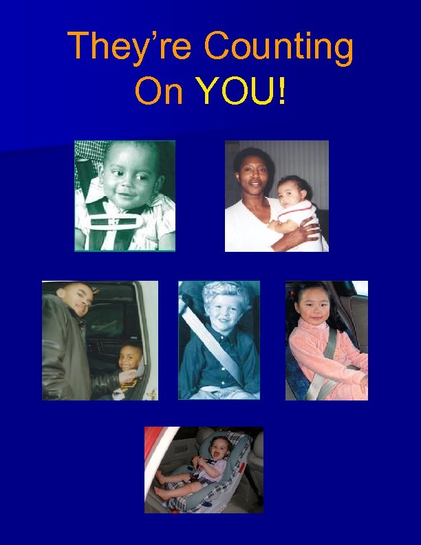 They’re Counting On YOU! 