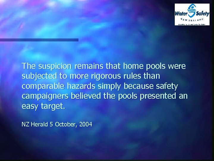 The suspicion remains that home pools were subjected to more rigorous rules than comparable