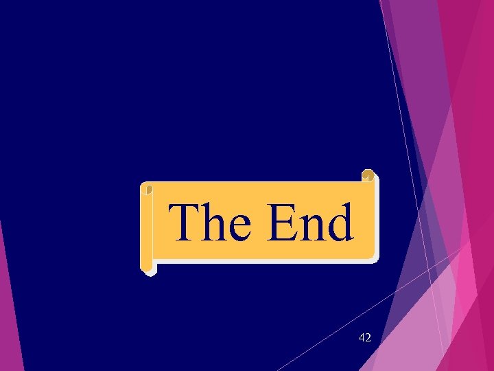 The End 42 