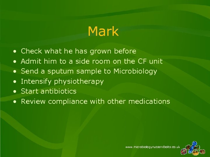 Mark • • • Check what he has grown before Admit him to a