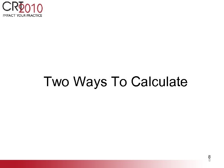 Two Ways To Calculate 8 8 