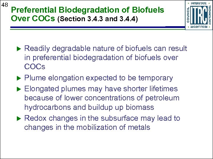 48 Preferential Biodegradation of Biofuels Over COCs (Section 3. 4. 3 and 3. 4.