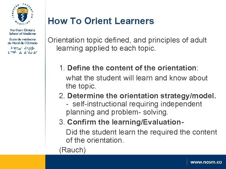 How To Orient Learners Orientation topic defined, and principles of adult learning applied to