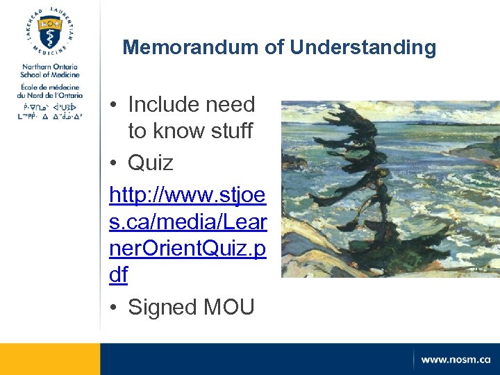 Memorandum of Understanding • Include need to know stuff • Quiz http: //www. stjoe