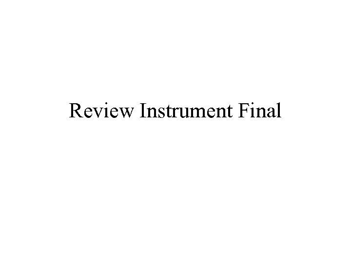 Review Instrument Final 