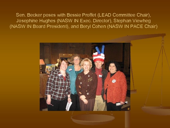 Sen. Becker poses with Bessie Proffet (LEAD Committee Chair), Josephine Hughes (NASW IN Exec.