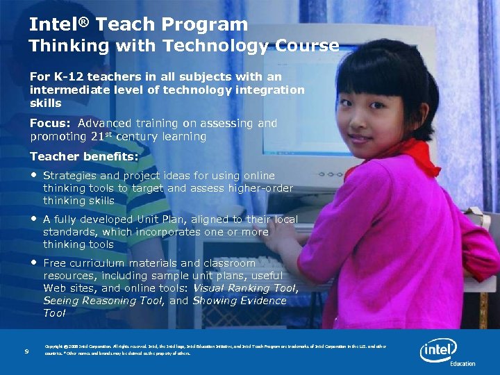 Intel® Teach Program Thinking with Technology Course For K-12 teachers in all subjects with
