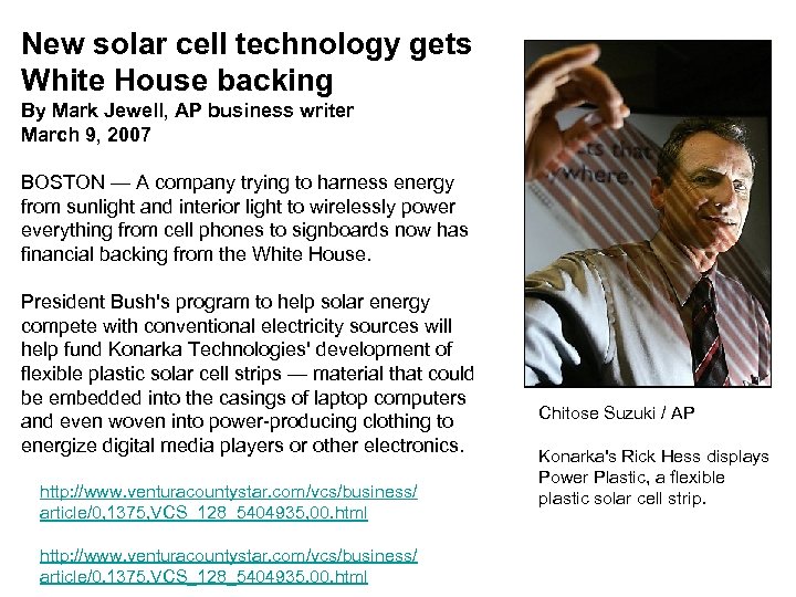 New solar cell technology gets White House backing By Mark Jewell, AP business writer