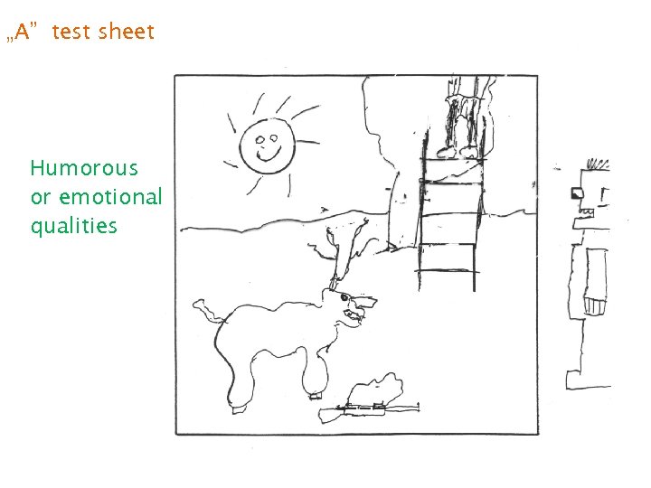 „A” test sheet Humorous or emotional qualities 