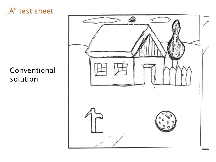 „A” test sheet Conventional solution 