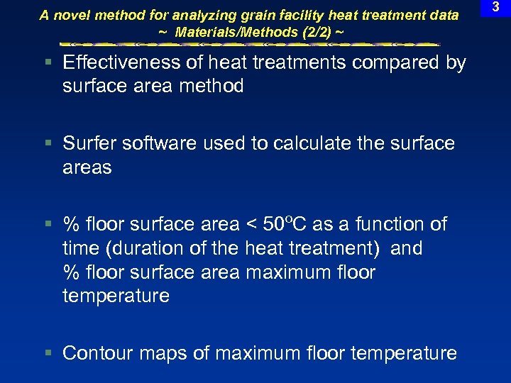 A novel method for analyzing grain facility heat treatment data ~ Materials/Methods (2/2) ~