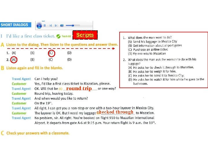 Answer Scripts round trip checked through 
